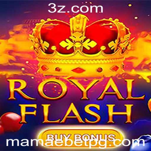 Explorando o Jogo RoyalFlashBuyBonus: Mergulho no Mundo da Mamaebet
